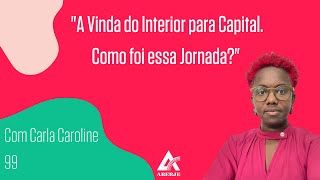Do Interior à Capital