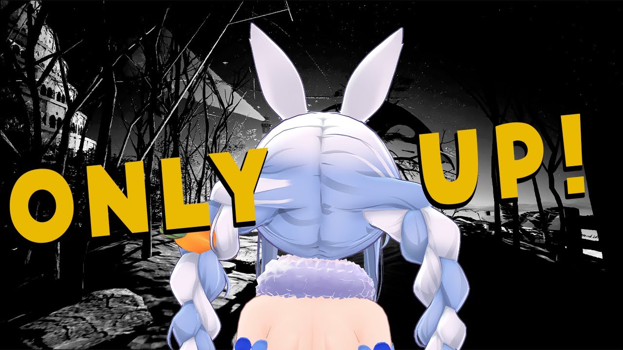 【OnlyUp!】ひたすらに頂上を目指すゲームを絶対クリアするぞ!!!!!!!!!!ぺこ!【ホロライブ/兎田ぺこら】