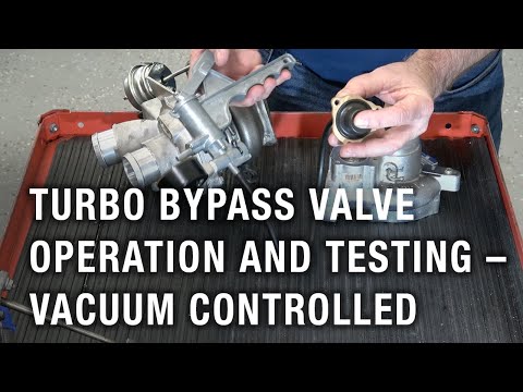Turbo Bypass Valve Operation and Testing – Vacuum Controlled | Tech Tip