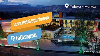TatilSepeti - Lova Hotel Spa Yalova