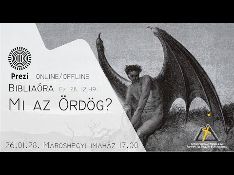 Mi az ördög? - Online/offline Prezis Bibliaóra - Maroshegy - 26.01.28. 17.00