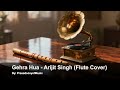 Gehra Hua Instrumental Arjit Singh Dhurandhar Instrumental Flute Cover Ring Tone