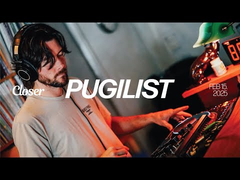 PUGILIST | CLOSER RECORD STORE | DJ Sessions | Bass Music, Breaks, Dubstep, Downtempo, Techno