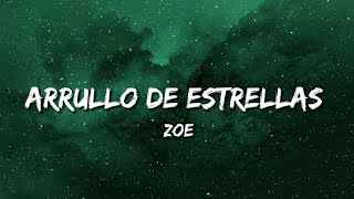 arrullo de estrellas-Zoé// LETRA