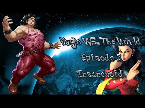 USF4: Hugo V.S. The World Episode 2 Insanevoid (Rose)
