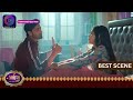 Aaina | 6 April 2024 | Best Scene | आईना |  | Dangal TV
