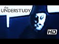 THE UNDERSTUDY | Short Horror Film (2020)