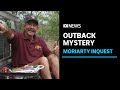 What happened to Paddy Moriarty? Four years on the coroner is taking another look | ABC News