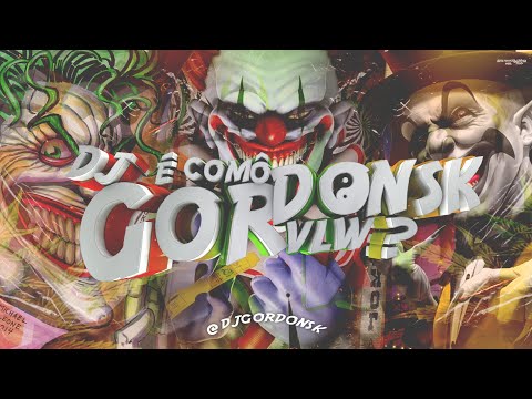 MANDELAÇÃO TRAVA MENTES (DJ Gordonsk) 2022