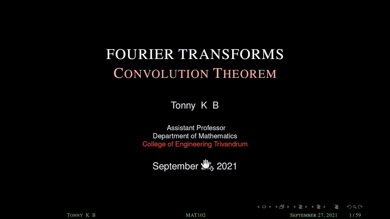 Convolution Theorem in Fourier Transform | Mod5-10