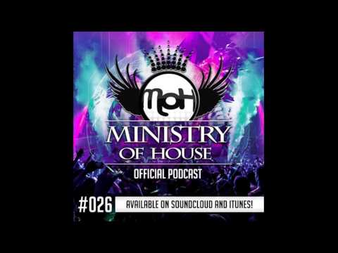 MINISTRY of HOUSE 026 by DAVE & eMTy