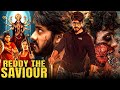 Teja Sajja In Reddy The Saviour New South Action Comedy Hindi Dubbed Full Movie Daksha Nagarkar