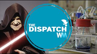 Ukrainian Sith Lord and Electronic Blood: The News You Missed - The Dispatch Ep. 1