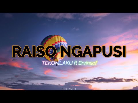 TEKOMLAKU ft Ervinsof - Raiso Ngapusi ||  ( Lirik Lagu )