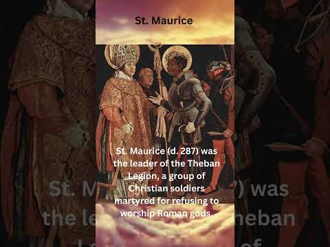 St. Maurice: Leader of the Theban Legion