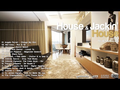 House & Jackin House vol.03 by DJ Mauricio Kalil