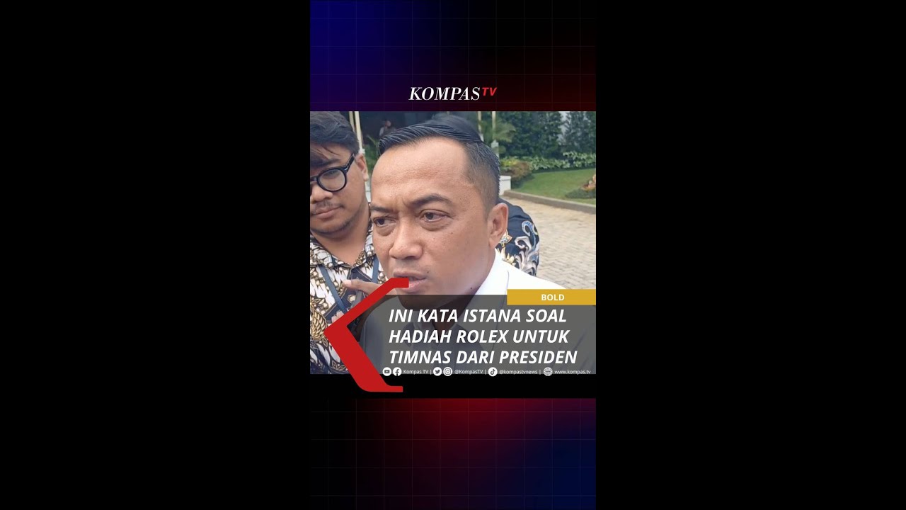 INI KATA ISTANA SOAL HADIAH ROLEX UNTUK TIMNAS DARI PRESIDEN #short