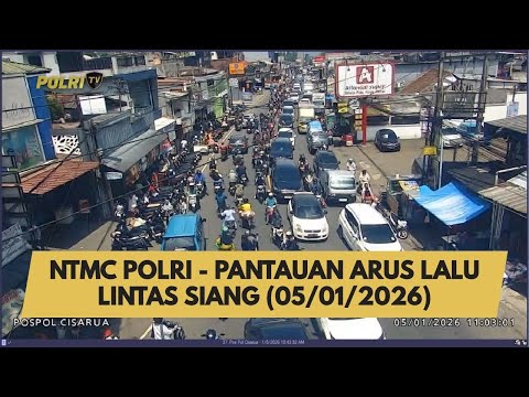 NTMC POLRI - PANTAUAN ARUS LALU LINTAS SIANG (05/01/2026)