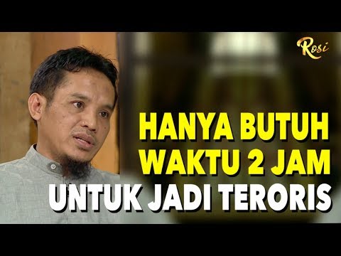 Hanya Butuh Waktu 2 Jam Untuk Jadi Teroris - ROSI (4)