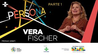 Persona | Vera Fischer | 18/08/2024