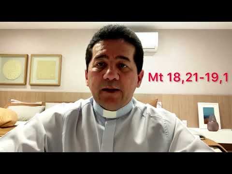 11/08/2022 - Quinta - Mt 18,21-19,1 - Dom Paulo Jackson