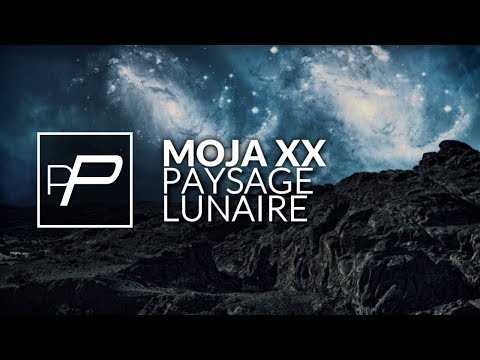 Moja xx - Paysage Lunaire [Original Mix] // PREMIERE