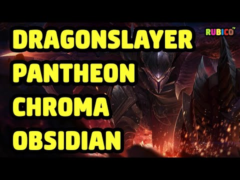 DRAGONSLAYER PANTHEON CHROMA OBSIDIAN SKIN SPOTLIGHT - LEAGUE OF LEGENDS