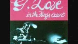 G. Love - In the Kings Court - Mom's a Surfer