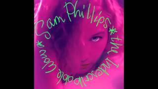 Sam Phillips - I Don't Want to Fall in Love