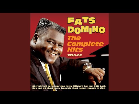 I Dont Know Why I Love You But I Do - Fats Domino