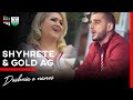 Gold AG Ft. Shyhrete Behluli - Dashnia E Nanes