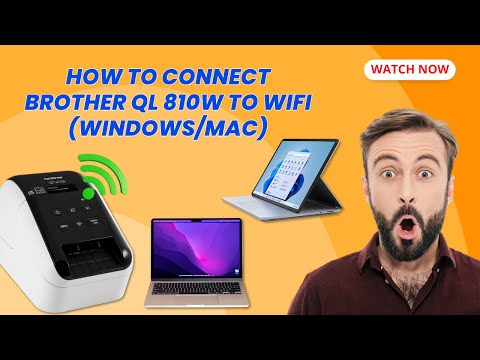 How to Connect Brother QL 810W to WiFi (Windows/Mac) | Printer Tales