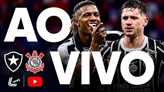 BOTAFOGO X CORINTHIANS JOGO AO VIVO DIRETO DO ESTÁDIO | BRASILEIRÃO | JOGO DO CORINTHIANS AO VIVO