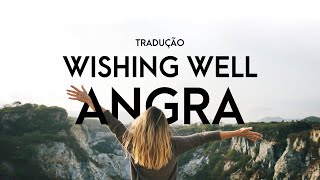 Angra - Wishing Well - TRADUÇÃO