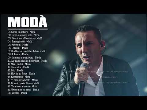 100 migliori canzoni di Modà - Modà Greatest Hits Full Album - Le più belle canzoni di Modà