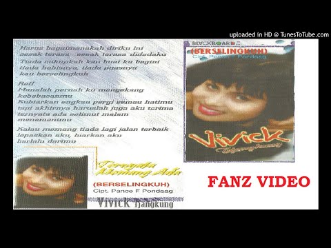 VIVICK TJANGKUNG -  Berselingkuh  (Pance)