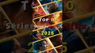 As séries da Netflix que você NÃO pode perder em 2025!