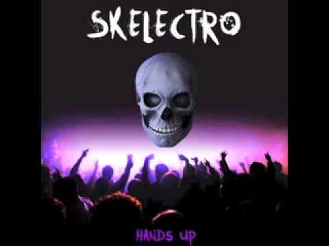 Skelectro - Hands Up (Original Mix)