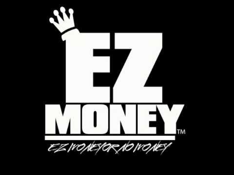 EzMoney - Main Niggaz