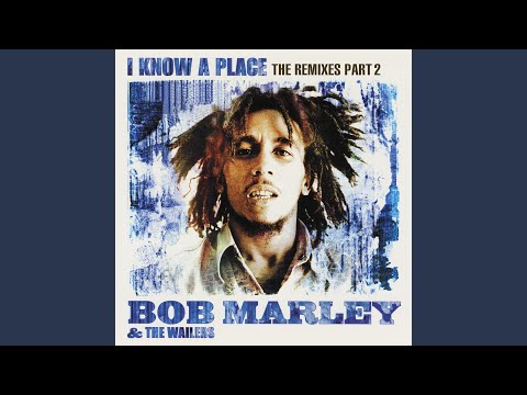 Videoclip de I Know A Place (DeNiro Radio Mix) — Bob Marley & The Wailers