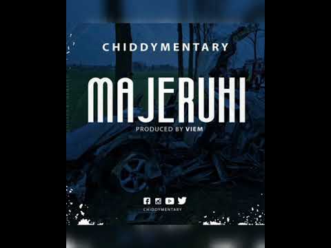 chiddymentary - majeruhi (official music audio)