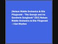 Nelson Riddle Orchestra & Ella Fitzgerald - I Got Rhythm