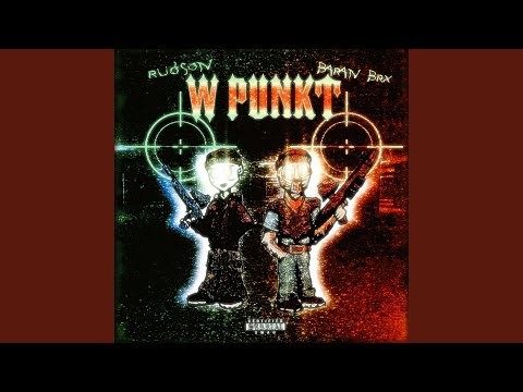 W PUNKT (feat. BARAN BRX)
