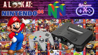 A Look At: The N64