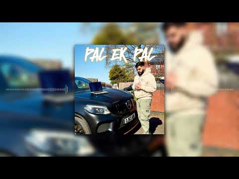 CJ - Pal Ek Pal