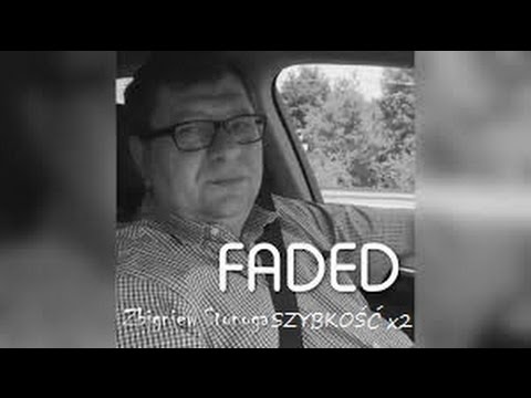 Zbigniew Stonoga - Faded REMIX (Szybkość 2)