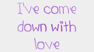 Allstar Weekend - Come Down With Love (Lyrics)