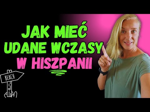 5 porad, które ułatwią Ci wakacje w Hiszpanii