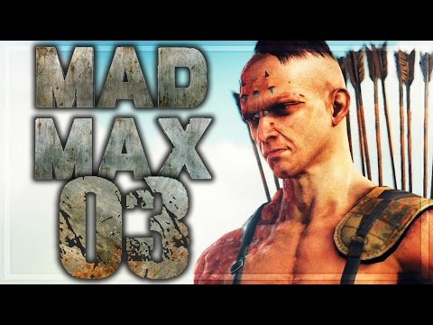 Mad Max Walkthrough Part 3 | No Commentary Gameplay