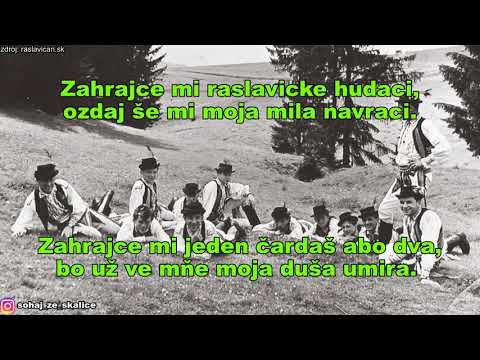 Zahrajce mi raslavicke hudaci - text (lyrics), (Slovak Folk Song)